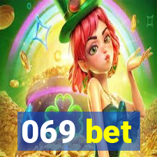 069 bet